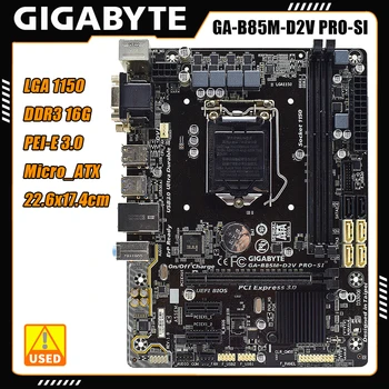 Gigabyte B85M-D2V/D2V-SI alaplap LGA1150 DDR3 memória asztali Alaplap Intel I5 I7 HASZNÁLT Alaplap B85M-D2V/D2V-SI New95%